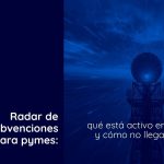 radar subvenciones pyme